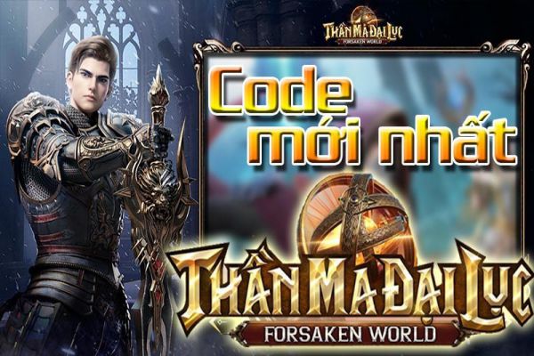 code-forsaken-world-than-ma-dai-luc